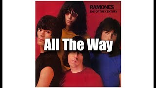 Ramones - All The Way (Subtitulado en Español)