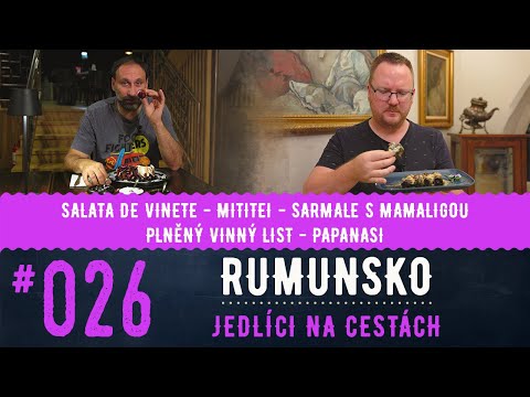 RUMUNSKO 1/6 - Jaká tradiční jídla ochutnat v Rumunsku? Průvodce jídlem v Bukurešti.