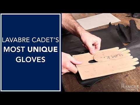 Lavabre Cadet's Most Unique Gloves