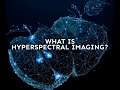 Webinar Understanding Hyperspectral Imaging Technology And Its Application