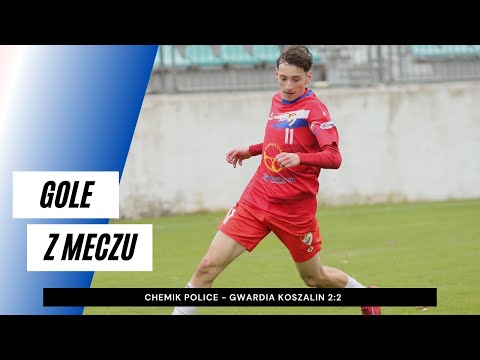 Gole z meczu Chemik Police - Gwardia Koszalin 2:2