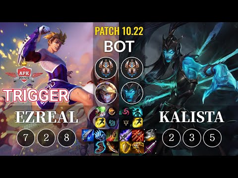 APK Trigger Ezreal vs Kalista Bot - KR Patch 10.22