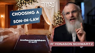 בחירת חתן - הרב יונסון שוורץ