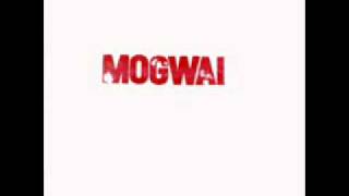Mogwai - D to E