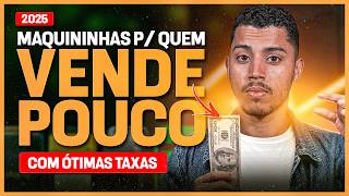 Qual a MELHOR MÁQUINA de CARTÃO para QUEM VENDE POUCO em 2025? [GUIA COMPLETO]