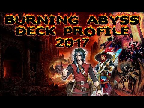 BURNING ABYSS DECK PROFILE 2017
