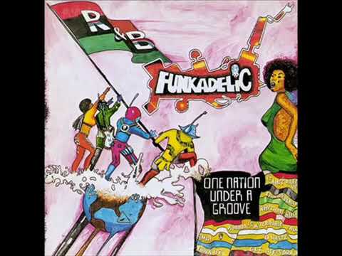 One Nation Under A Groove - Funkadelic (Full Album)