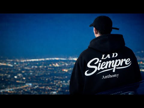 Anthony - La D siempre (Video Oficial) #MIAKORA