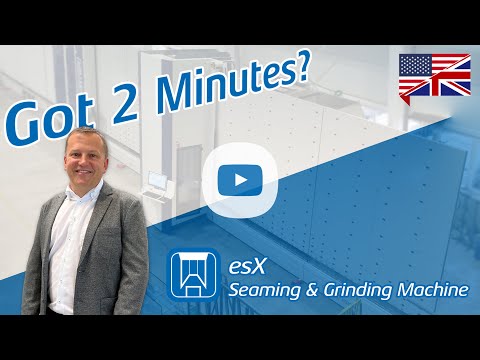 systron esX Glass Seaming & Grinding Machine Explained in 2 Minutes - ENGLISH