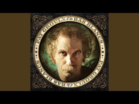Sylvie-Anne - Pat Groulx et les Bas Blancs