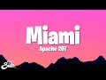 Apache 207 Miami Lyrics