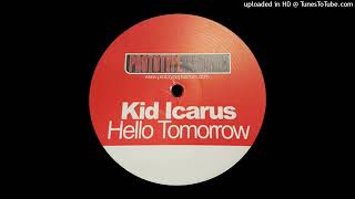 Kid Icarus - Hello Tomorrow (The Future Retro Mix)