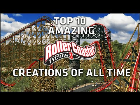 Top 10 AMAZING Roller Coster Tycoon 3 creations!