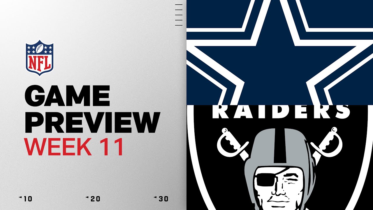 Dallas Cowboys vs Las Vegas Raiders | Week 11 Game Preview