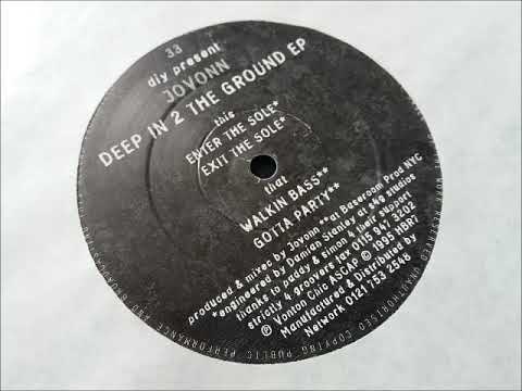 Jovonn - Gotta Party - Deep In 2 The Ground EP