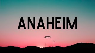 Download lagu NIKI - Anaheim (Lyrics) mp3