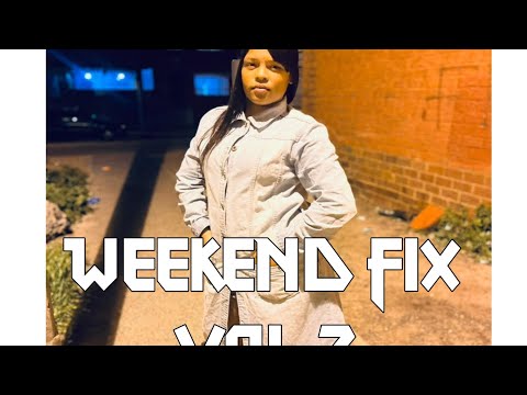 Weekend Fix Vol 7 (2025)