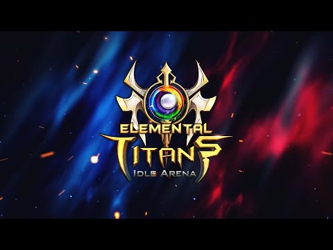 Видео Elemental Titans #1