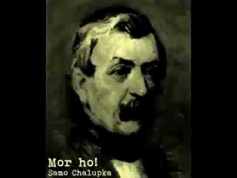MOR HO! - Samo Chalúpka