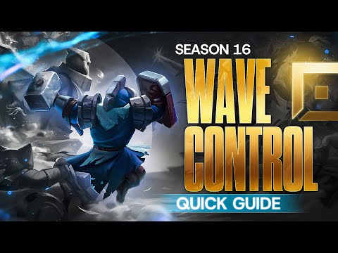 SEASON 16 WAVE CONTROL GUIDE - How To Win Lane With Wave Management