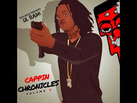 Lil Flash - Cappin Chronicles Vol. 2 [full album]