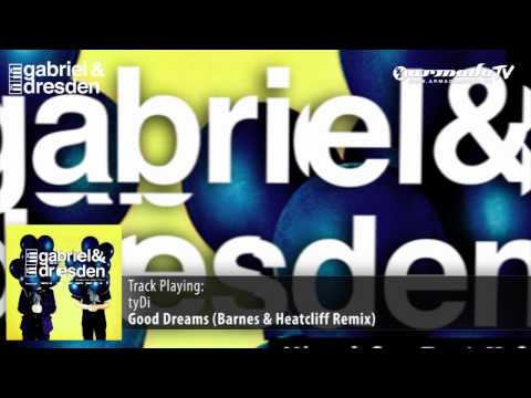 tyDi - Good Dream (Barnes & Heatcliff Remix)