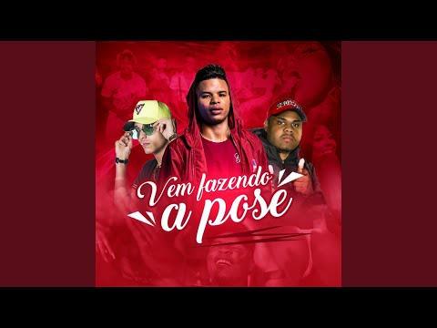 Vem Fazendo a Pose