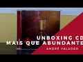 Unboxing Cd Mais Que Abundante André Valadão