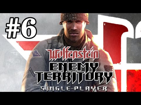 RealRTCW Mod - Enemy Territory Single-player [6/8]