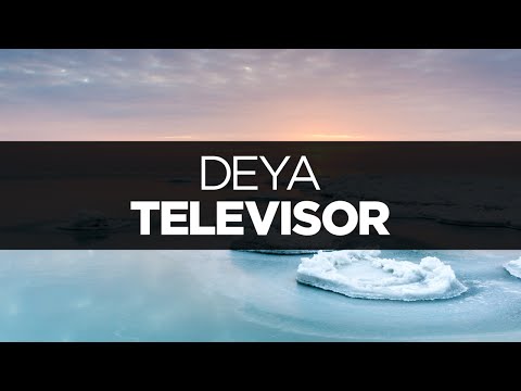 [LYRICS] Televisor - Deya (ft. Patrick Baker)