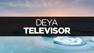 [LYRICS] Televisor - Deya (ft. Patrick Baker)