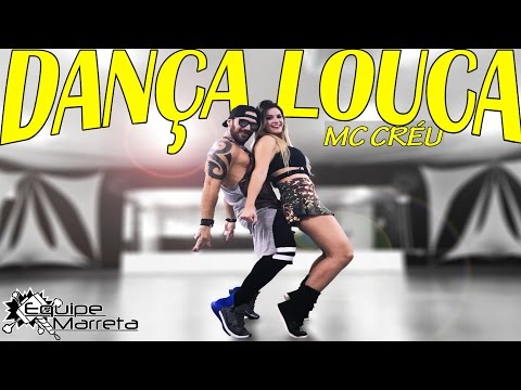 Dança Louca | Mc Créu Part. Louco de Refri | Coreografia Prof Jefin Marreta e Camilla