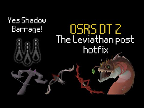 OSRS The Leviathan post hotfix BOWFA woox walk