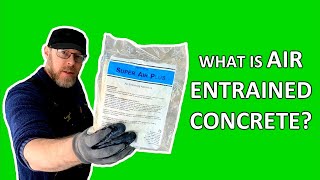 What Is Air Entrained Concrete?