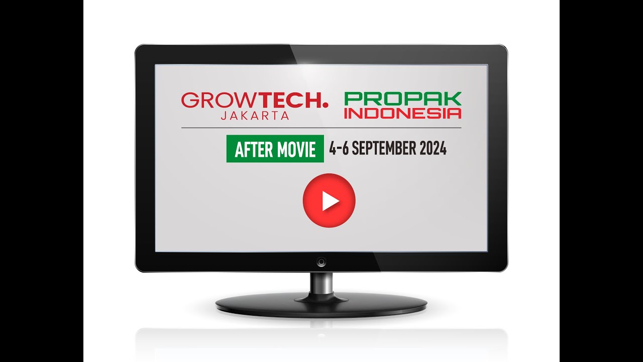 ProPak Indonesia 2024 & Growtech Jakarta 2024 Official After Movie