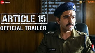 Article 15 - Trailer | Ayushmann Khurrana | Anubhav Sinha