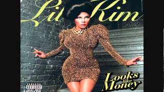 Lil&#39; Kim - Looks Like Money (2013 OFFICIAL SINGLE)