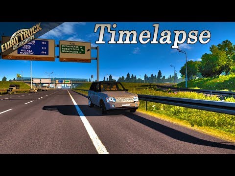 ETS 2●Москва - Санкт-Петербург●Запись трассы М-10
