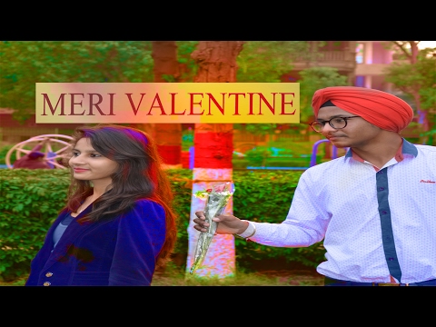 Gurmeet singh Meri valentine