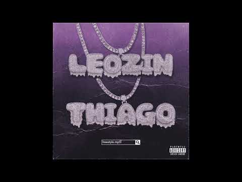 leozin - freestyle.mp3 (ft. thiago)