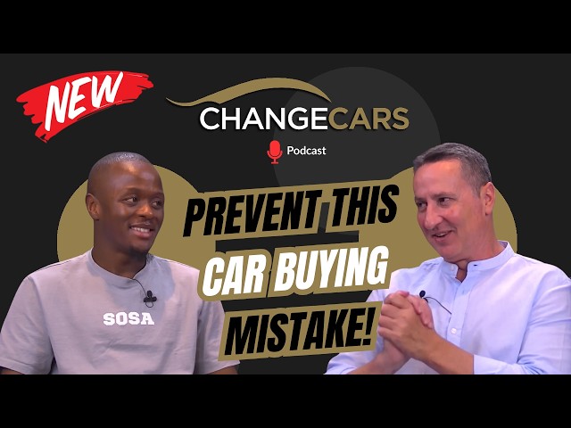 E83 | Keep It or CHANGECARS | Before You Buy a Car in SA… Watch This First - Bad Dealers EXPOSED!