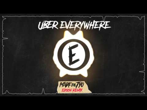 Madeintyo - Uber Everywhere (Edson Remix)