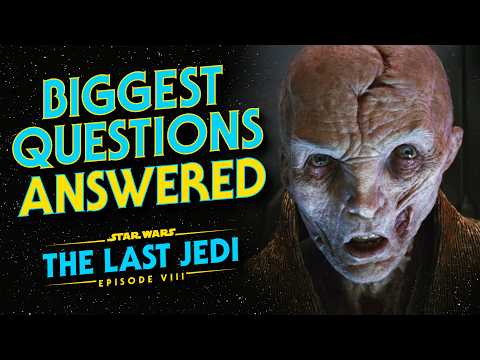 The Last Jedi - The Most Frequently Asked Questions ANSWERED