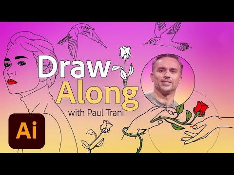 Draw Along with Paul Trani | Adobe Creative Cloud
