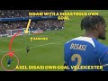Axel Disasi DISASTROUS OWN Goal vs #Leicester vs #Chelsea In FA Cup After Long ball Finds No Sanhez