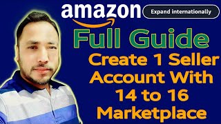 How to create Amazon seller account hindi 1 account 15 market place Qatar, Oman, Bahrain, Pakistan,