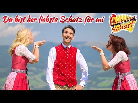 GESCHWISTER SCHARF - Du bist der liebste Schatz für mi