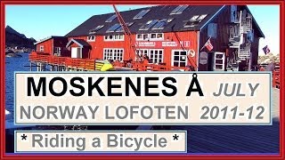 preview picture of video 'See the village of Å riding a bicycle, Lofot, Norway 7/2011-12'