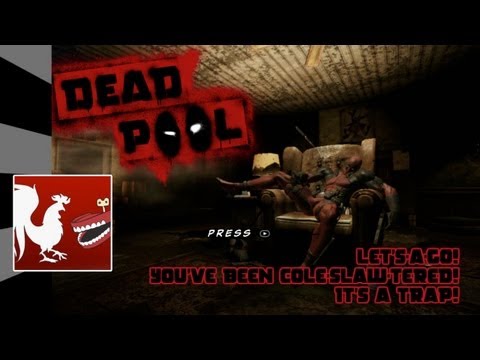 Deadpool - Let's-a-Go!, You've Been Cole-slaw-tered!, It's a Trap! Guides | Rooster Teeth