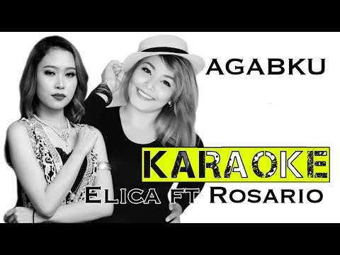 Agabku-Elica Paujin ft Rosario [Karaoke]